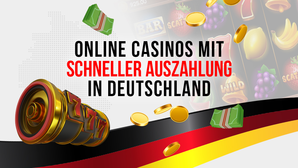 Online Casino schnelle Auszahlung – Bestenliste 2025
